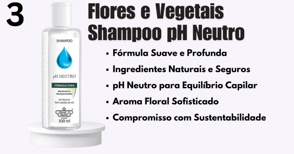 Flores e vegetais shampoo ph neutro 310ml e vegetais