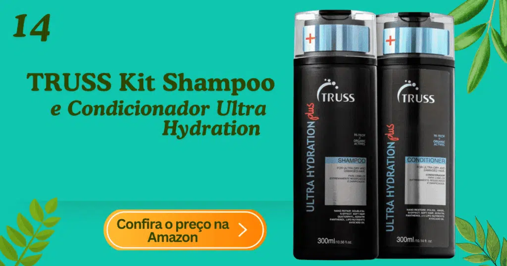 Kit shampoo e condicionador ultra hydration truss