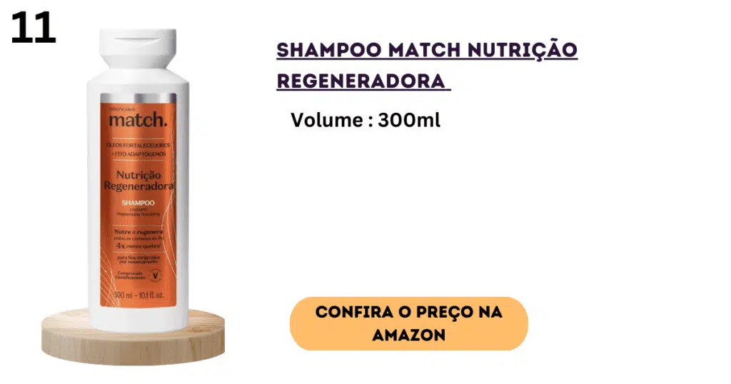Match regenerating nutrition shampoo – o boticário