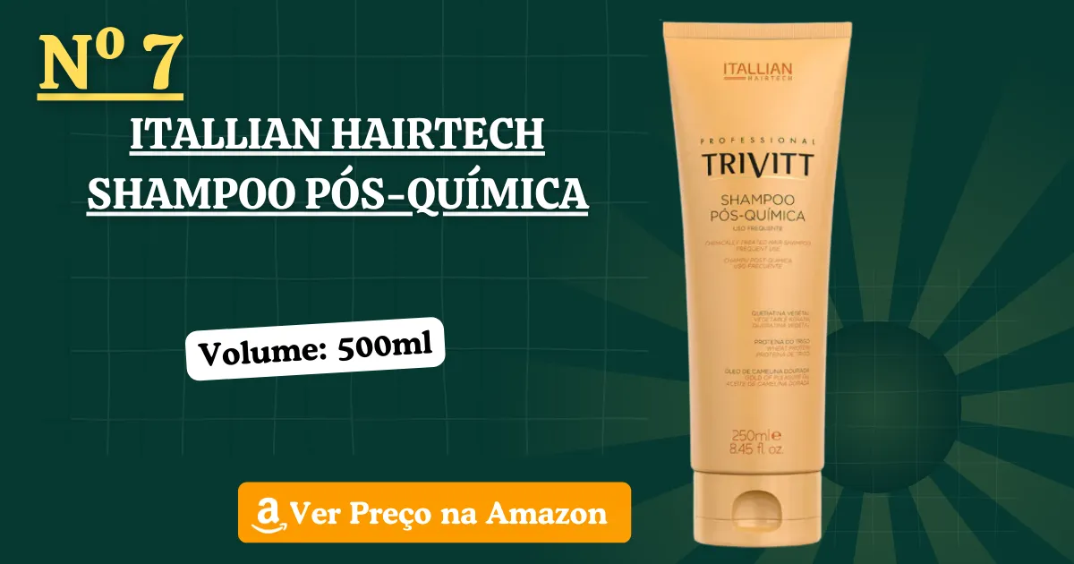 Itallian Hairtech Shampoo Pós-Química