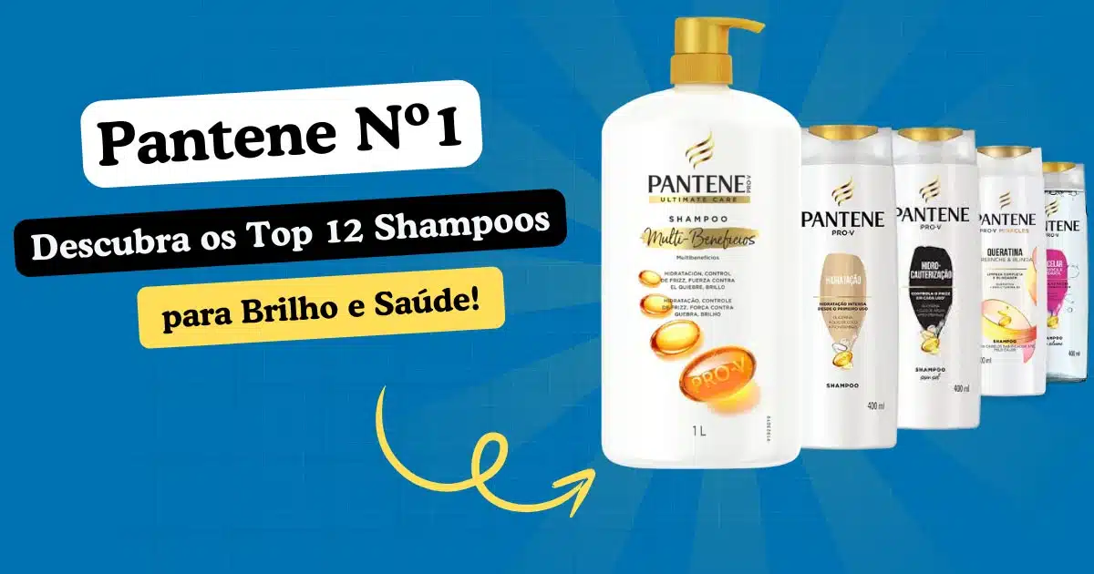 Melhor shampoo pantene