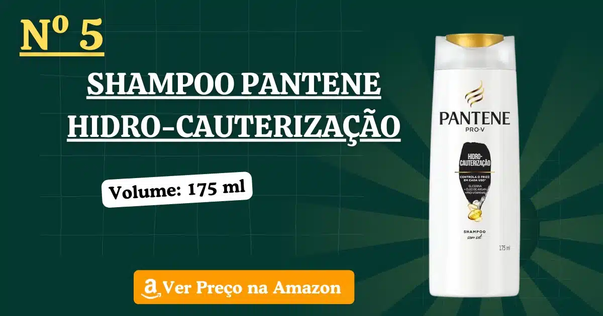 Shampoo pantene hidro-cauterização