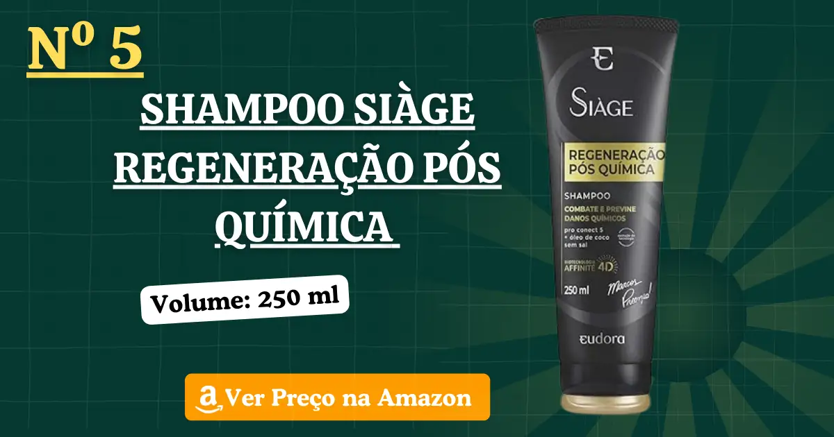 Shampoo Siàge Regeneração Pós Química – Eudor