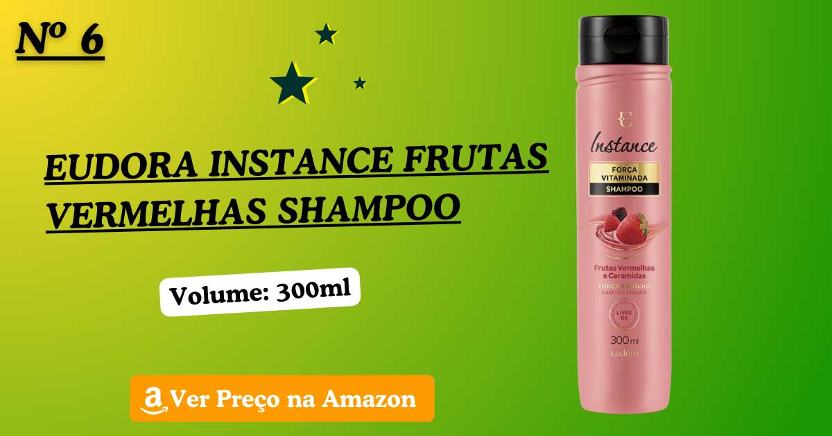 Eudora instance frutas vermelhas shampoo