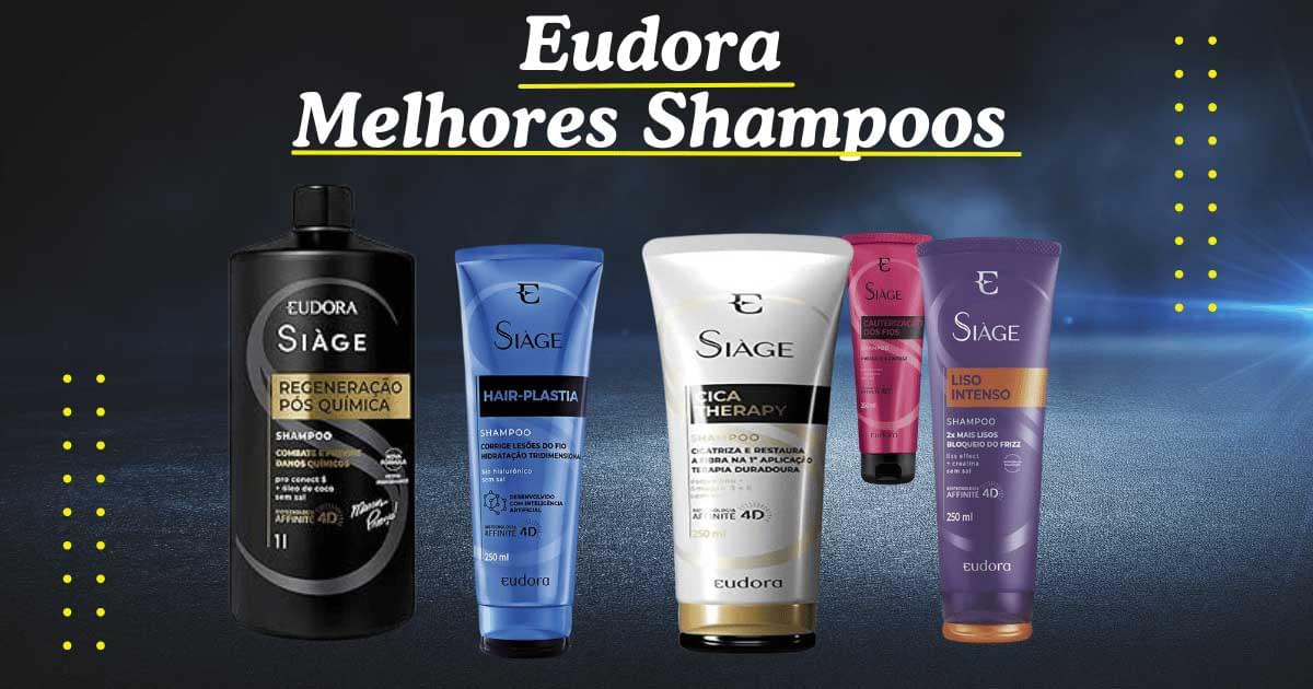 Top melhores shampoos da eudora