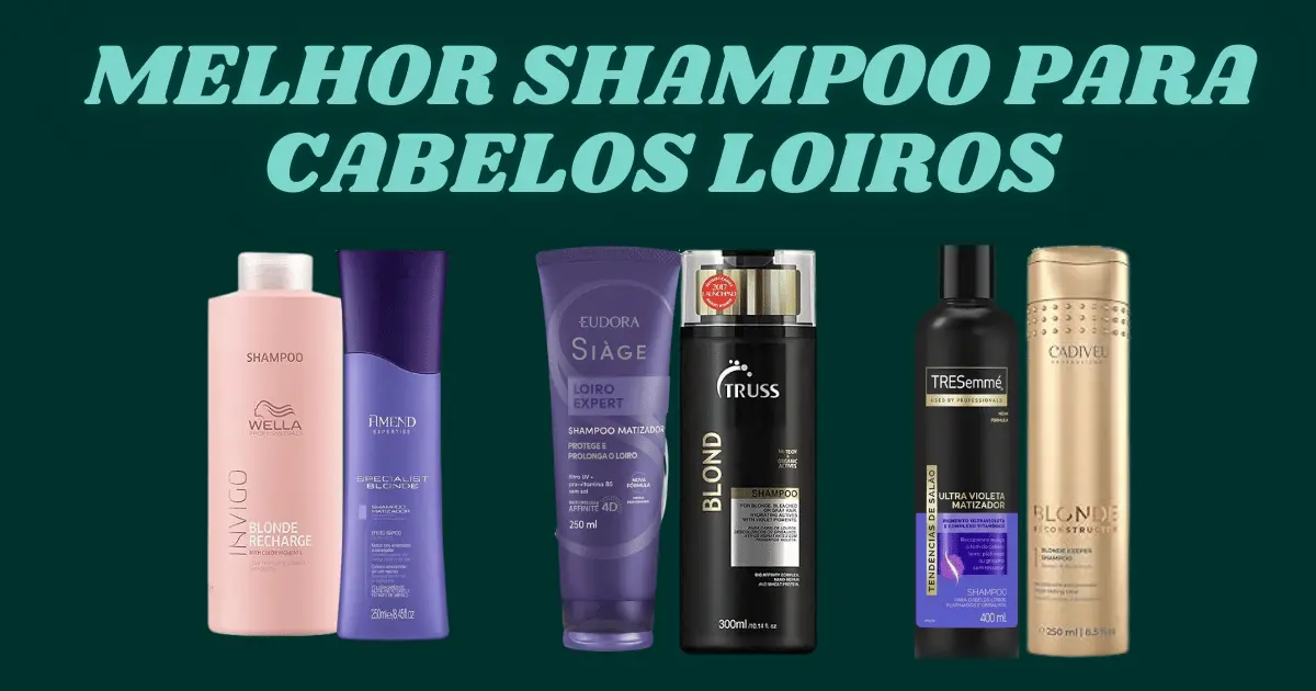Melhor shampoo para cabelos loiros